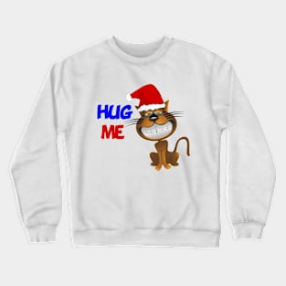 Funny Santa Cat Hug Me Crewneck Sweatshirt